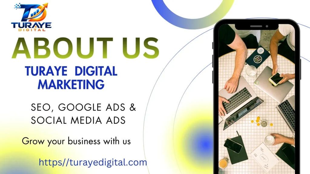 About us Turaye Digital